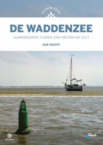 Vaarwijzer / De Waddenzee -Heuff