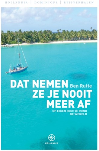 Dat nemen ze je nooit meer af