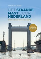 Met Staande mast door Nederland