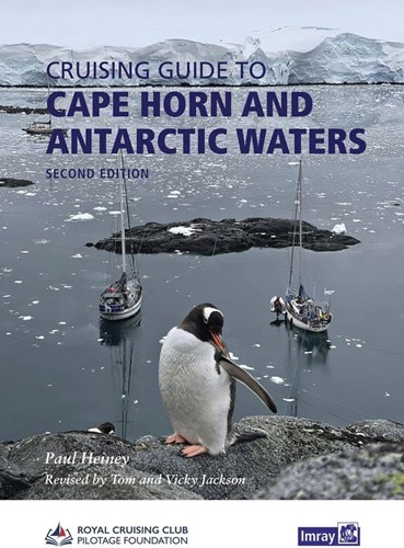 Imray Pilot - Cape Horn and Antarctic Waters