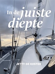 In de juiste diepte - Jetty de Koster